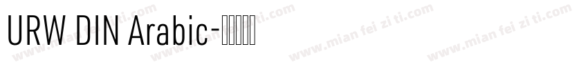 URW DIN Arabic字体转换